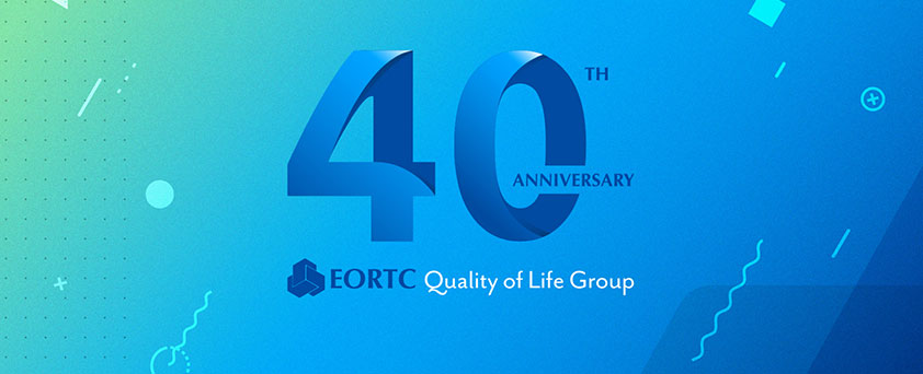EORTC Quality of Life 40 years Anniversary